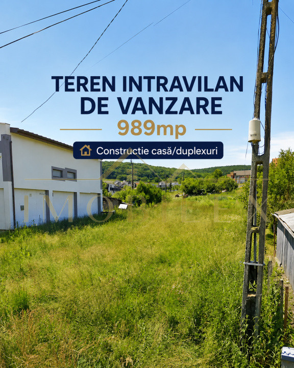 Teren intravilan constructie duplexuri, 989mp, zona centrala, Chinteni